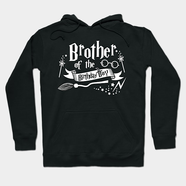 Brother Of The Birthday Boy Gift Magical Birthday Party Hoodie by ruffianlouse